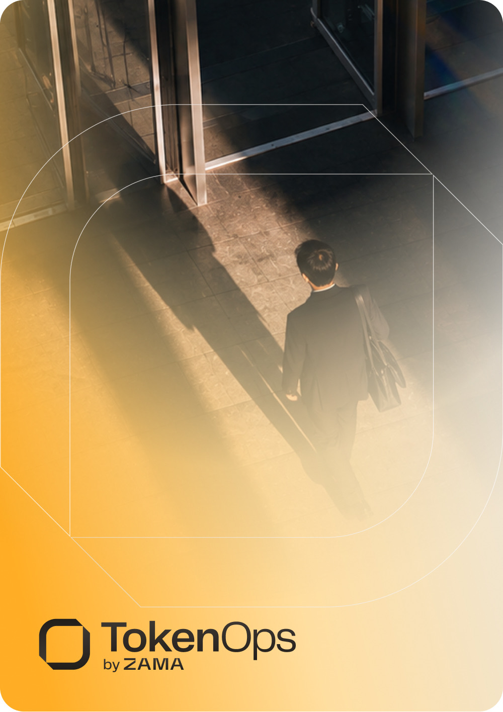 A person walks through a sunlit hall. TokenOps by Zama.